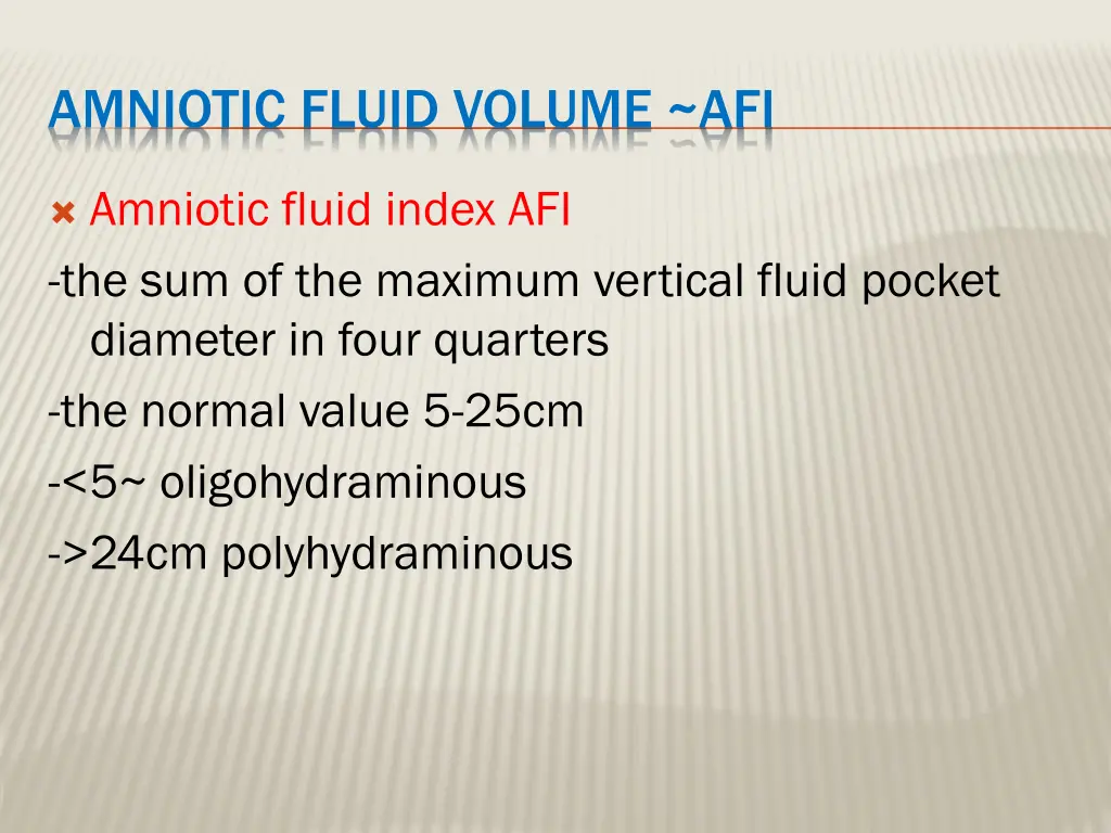 amniotic fluid volume afi