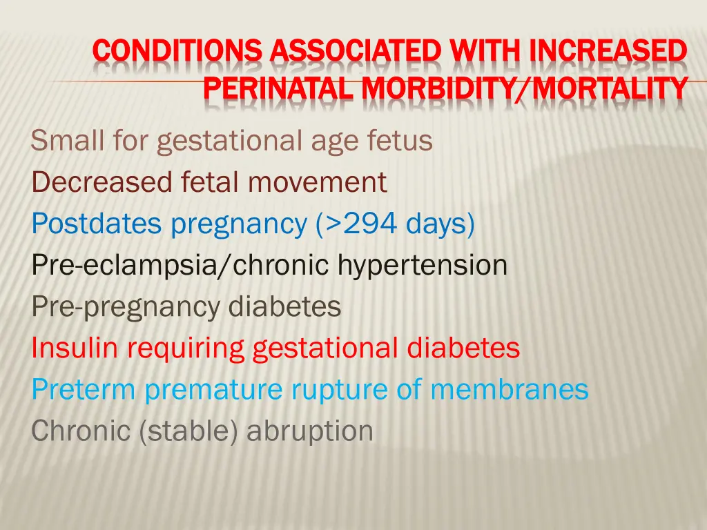 conditions associated with increased conditions