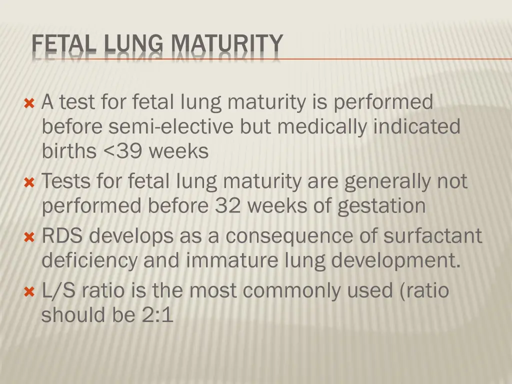 fetal lung maturity