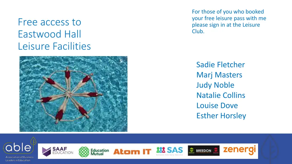 for those of you who booked your free leisure