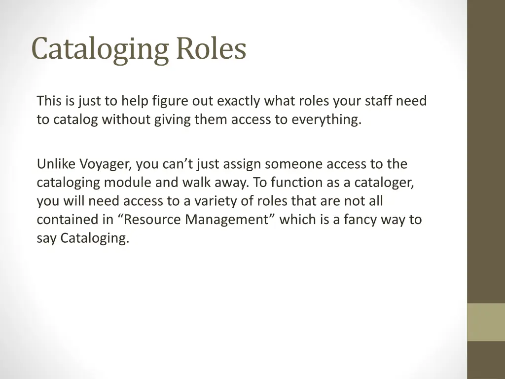 cataloging roles