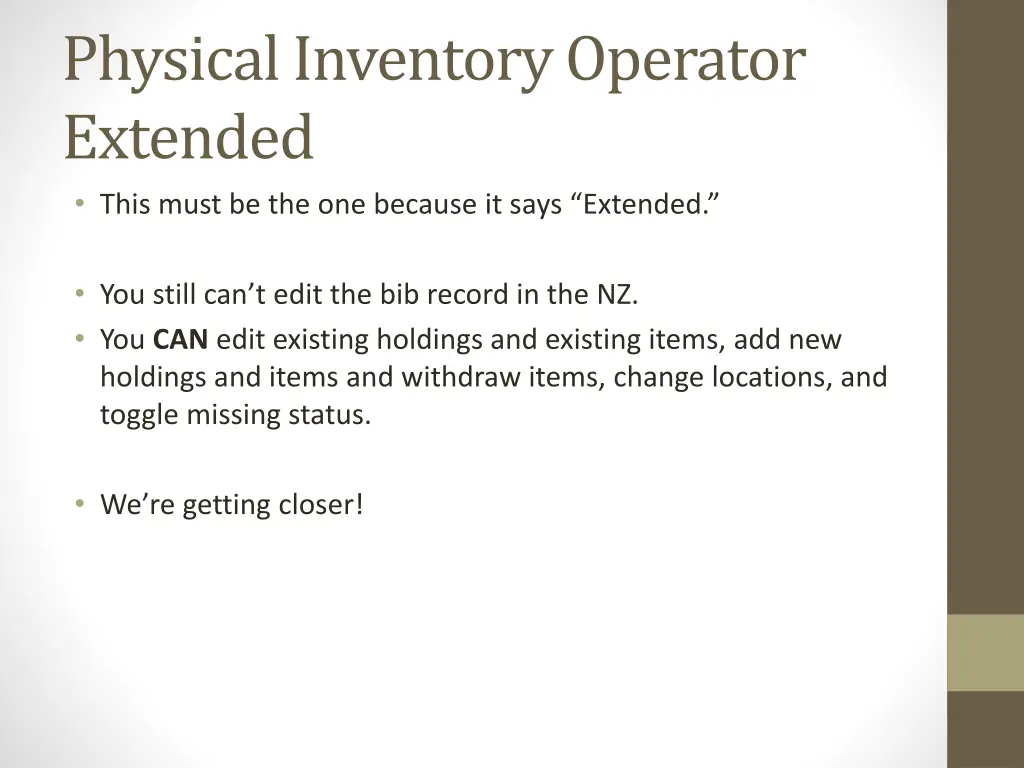 physical inventory operator extended this must