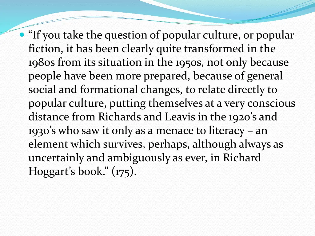 if you take the question of popular culture