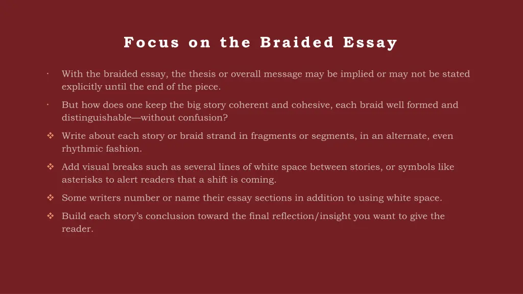 focus on the braided essay 1