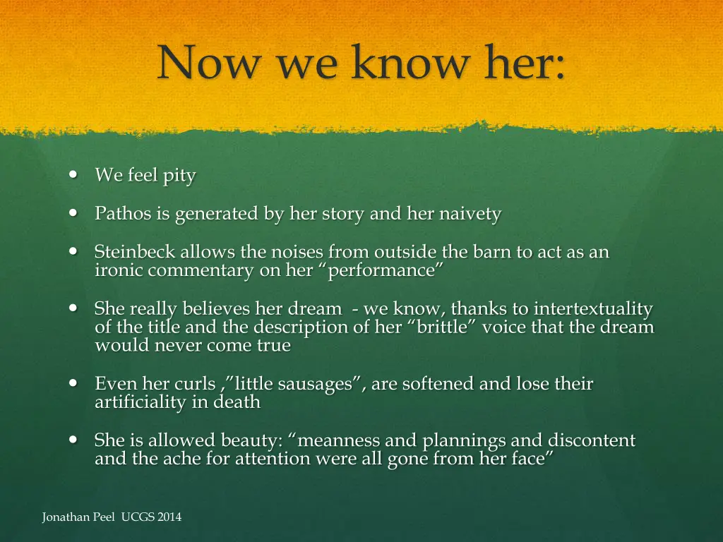 now we know her