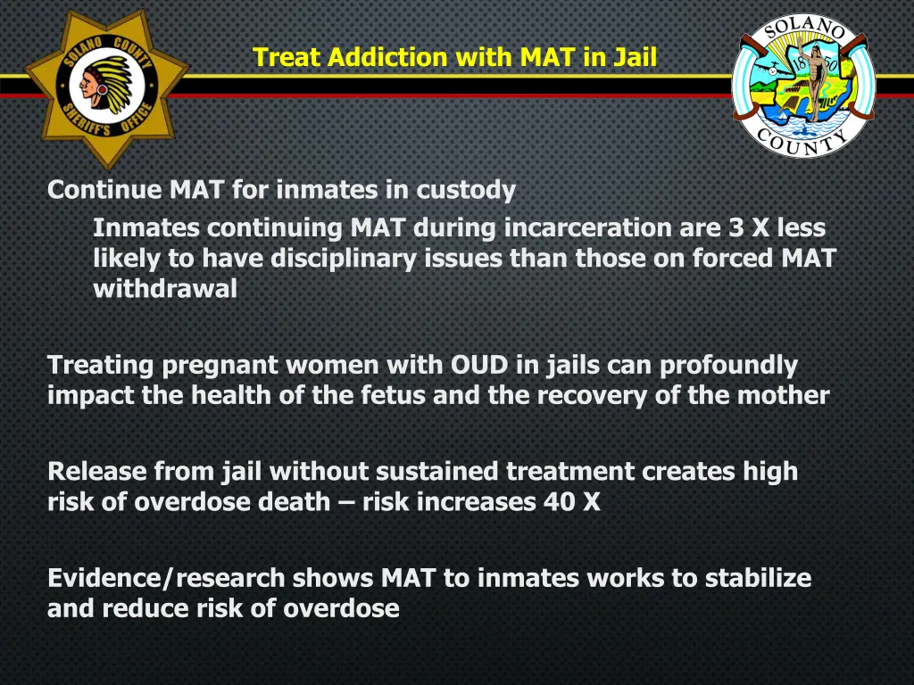 treat addiction with mat in jail