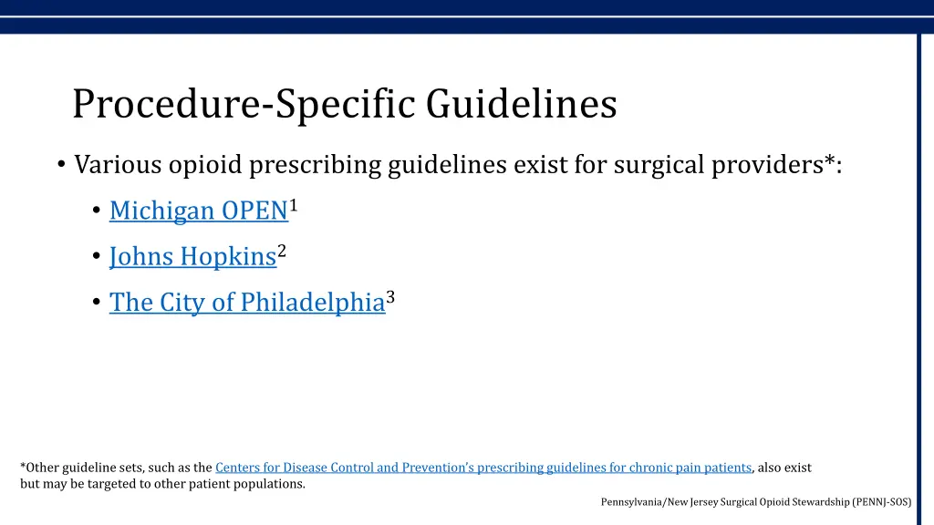 procedure specific guidelines