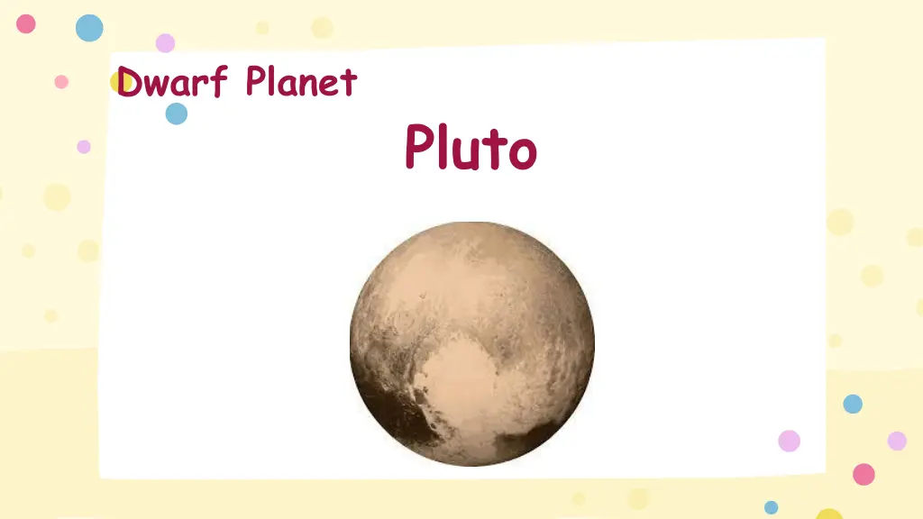 dwarf planet
