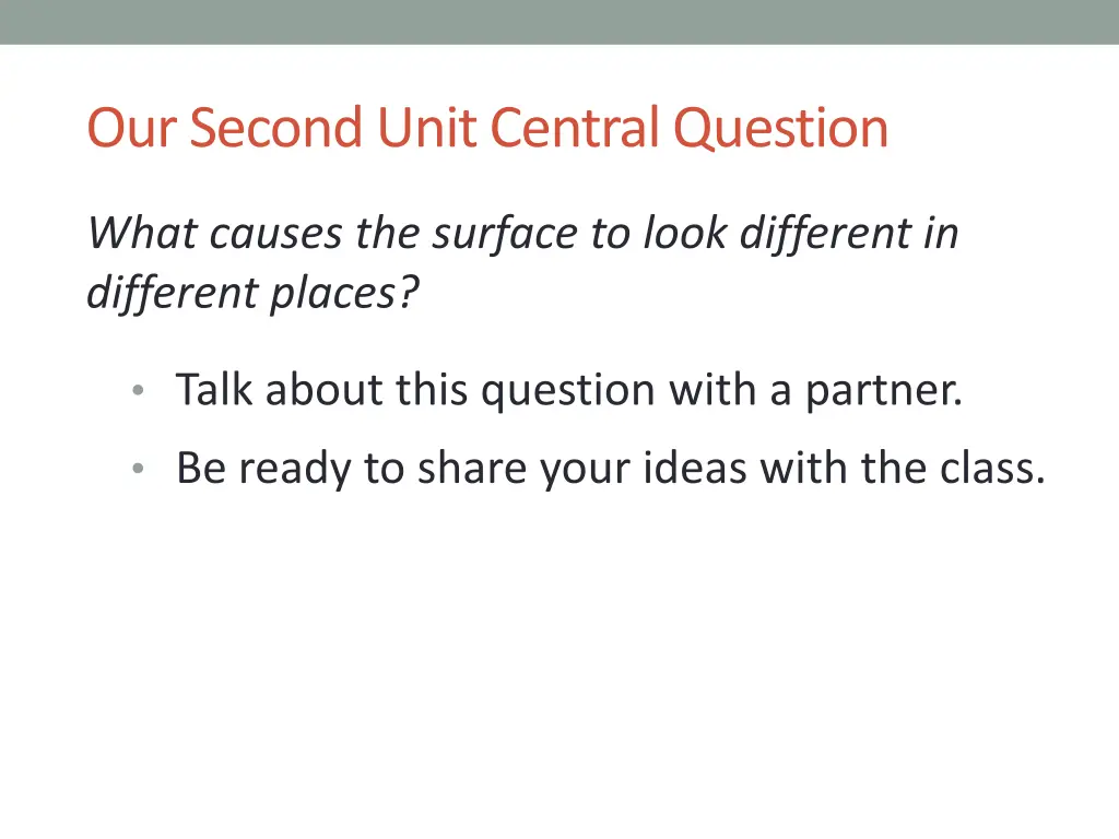 our second unit central question