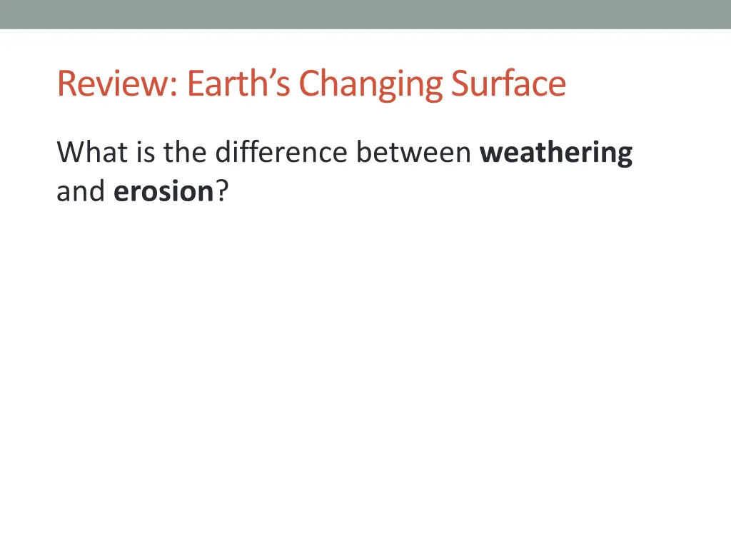 review earth s changing surface 1