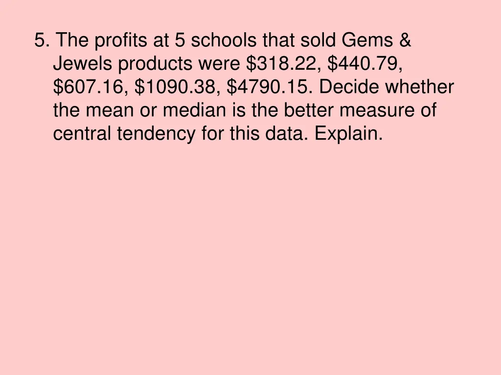 5 the profits at 5 schools that sold gems jewels