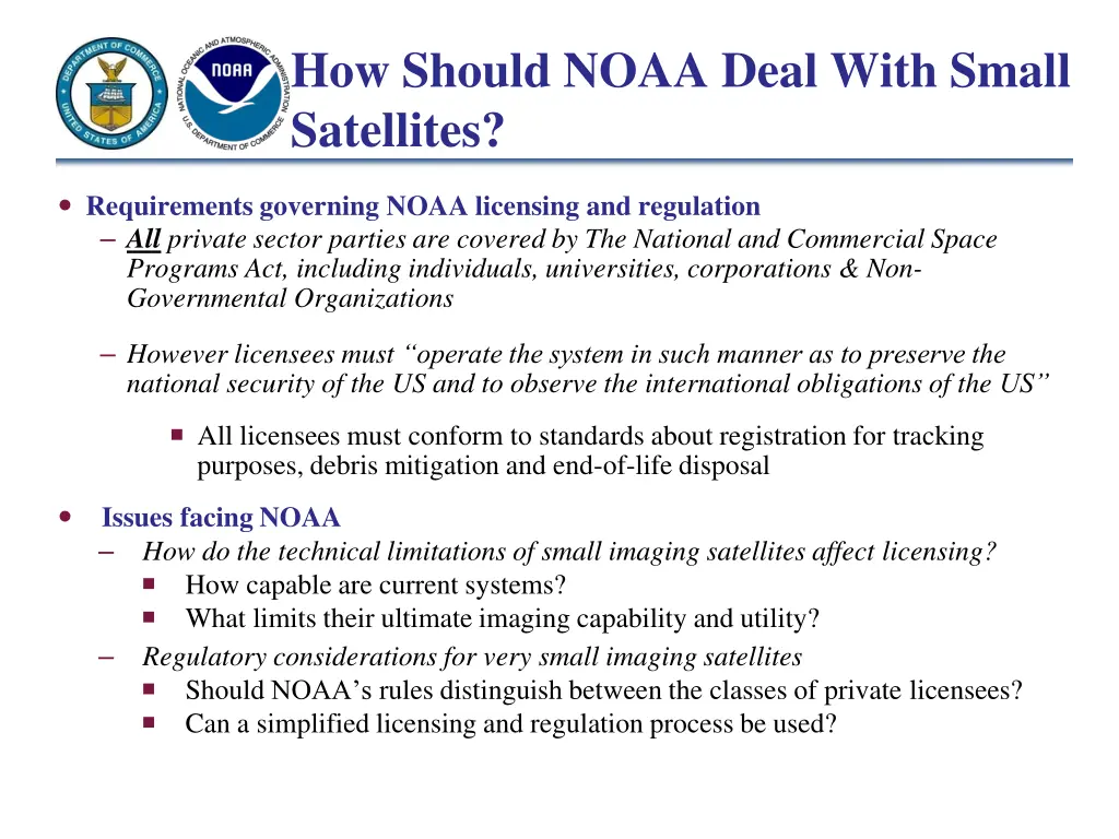 how should noaa deal with small satellites