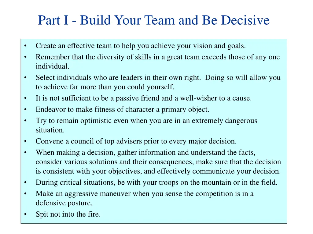 part i build your team and be decisive
