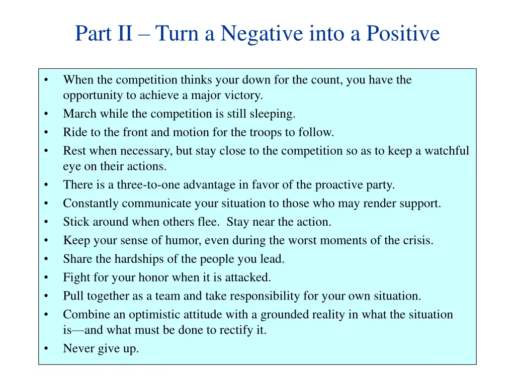 part ii turn a negative into a positive