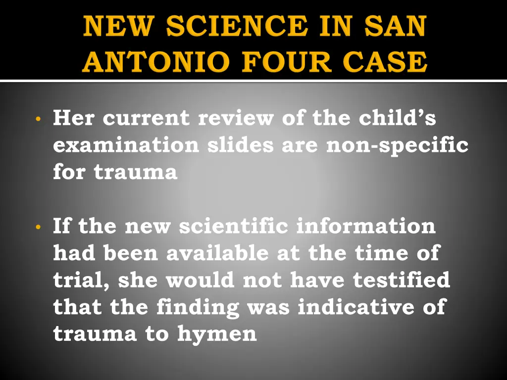 her current review of the child s examination