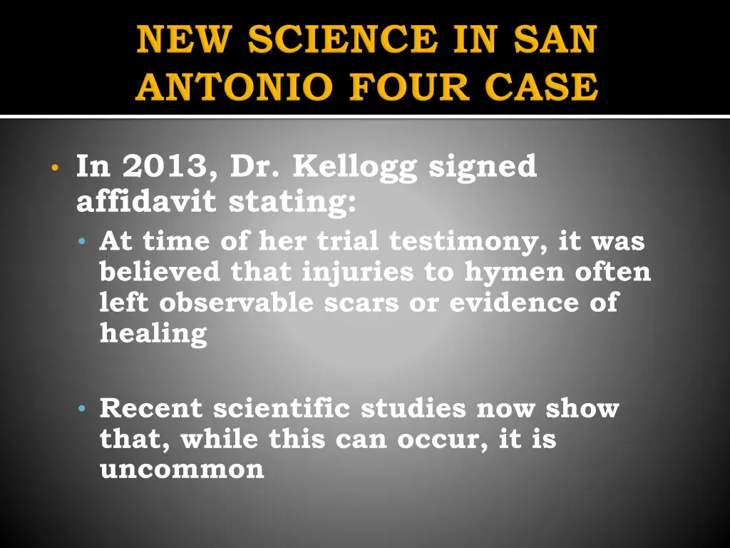 in 2013 dr kellogg signed affidavit stating