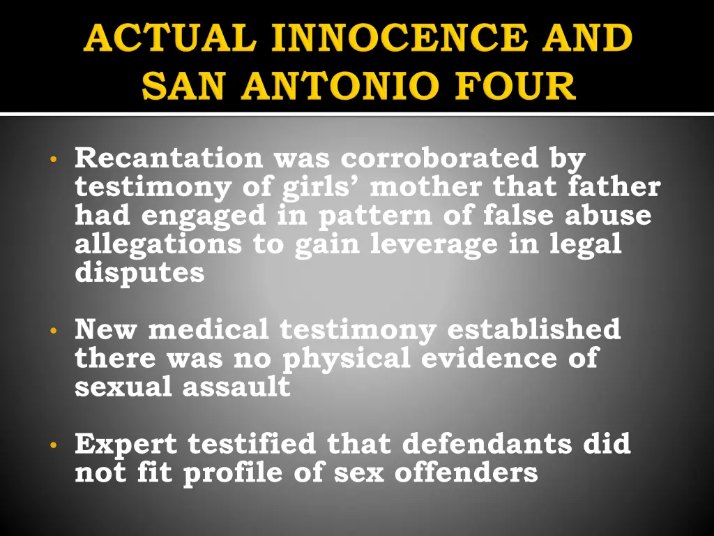 recantation was corroborated by testimony