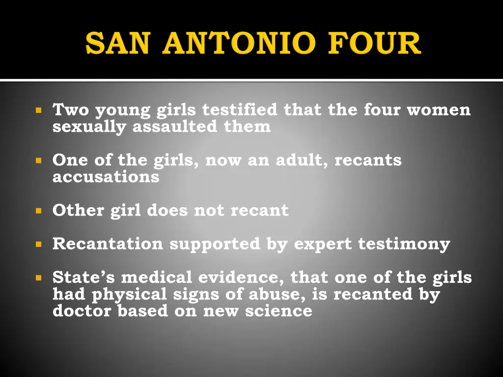 two young girls testified that the four women
