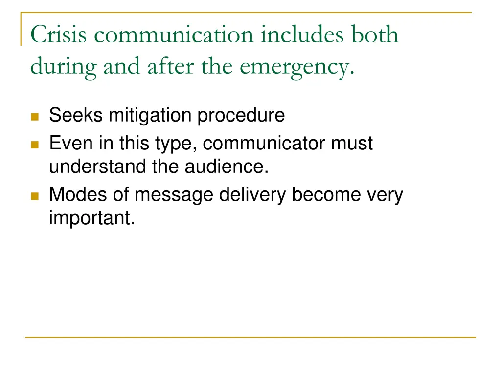 crisis communication includes both during