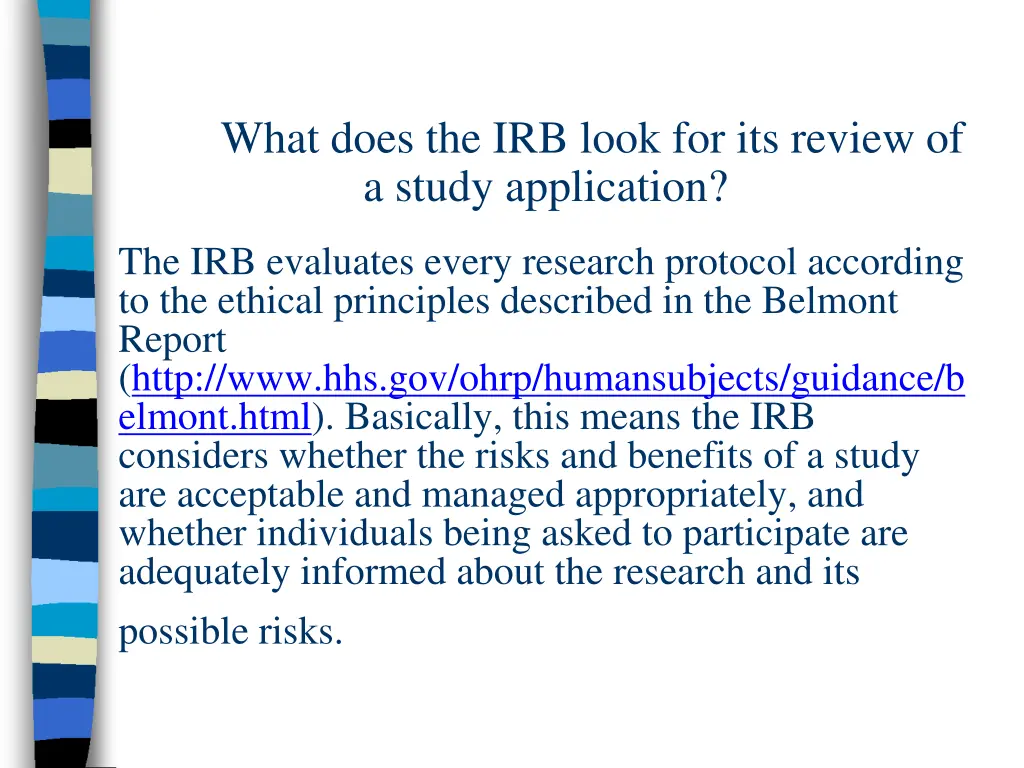 what does the irb look for its review of a study