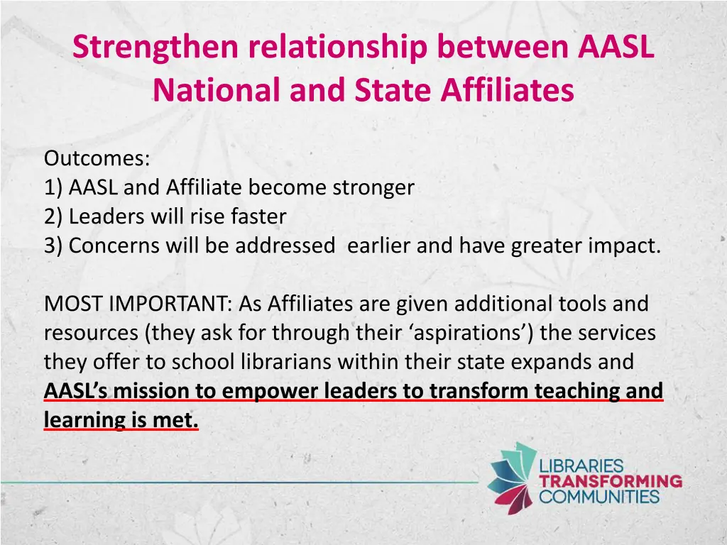 strengthen relationship between aasl national 1