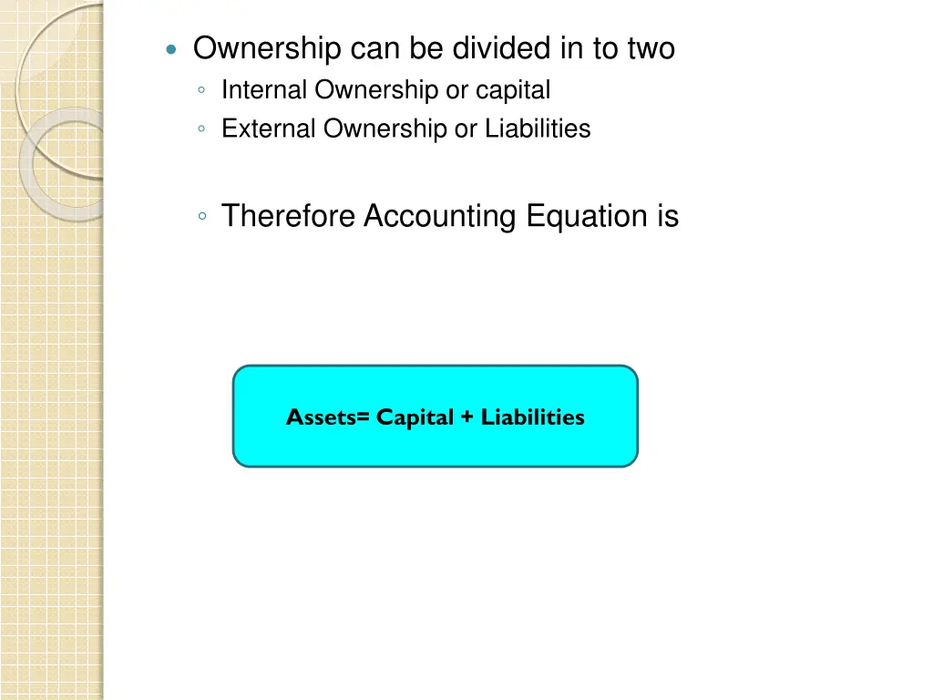 ownership can be divided in to two internal