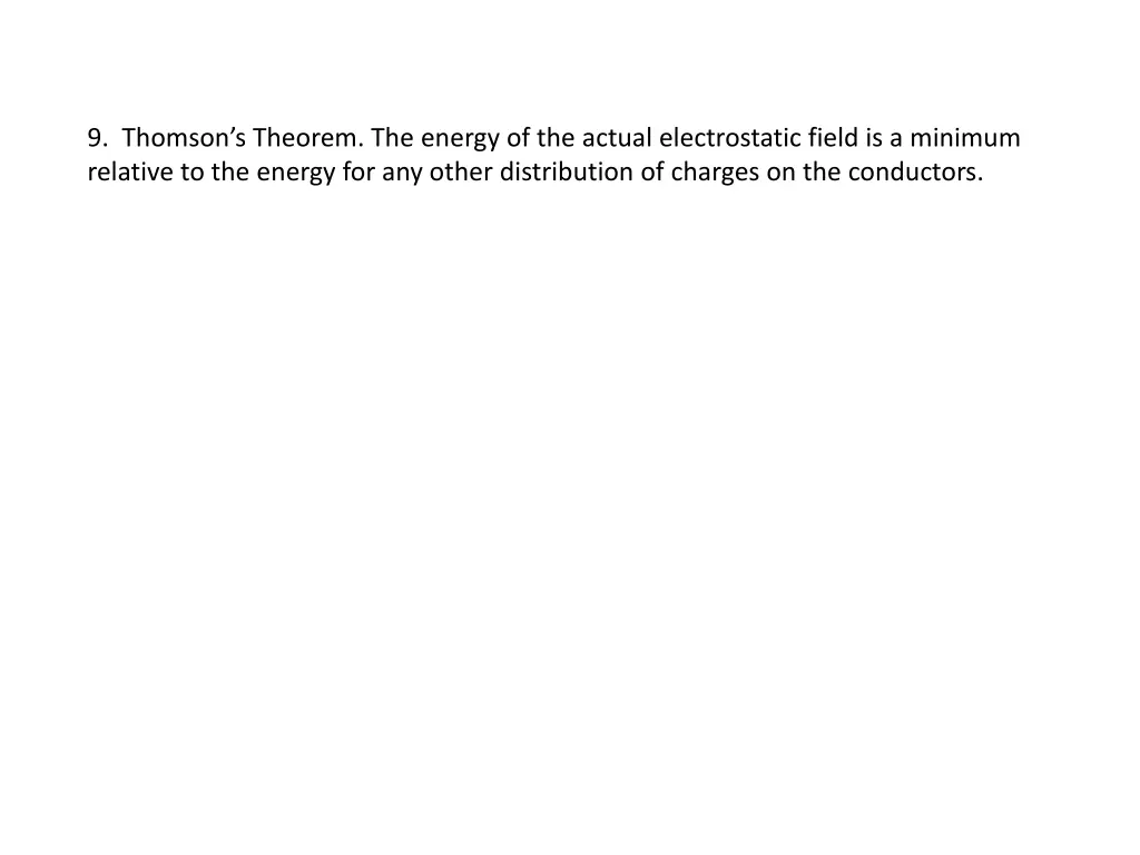 9 thomson s theorem the energy of the actual