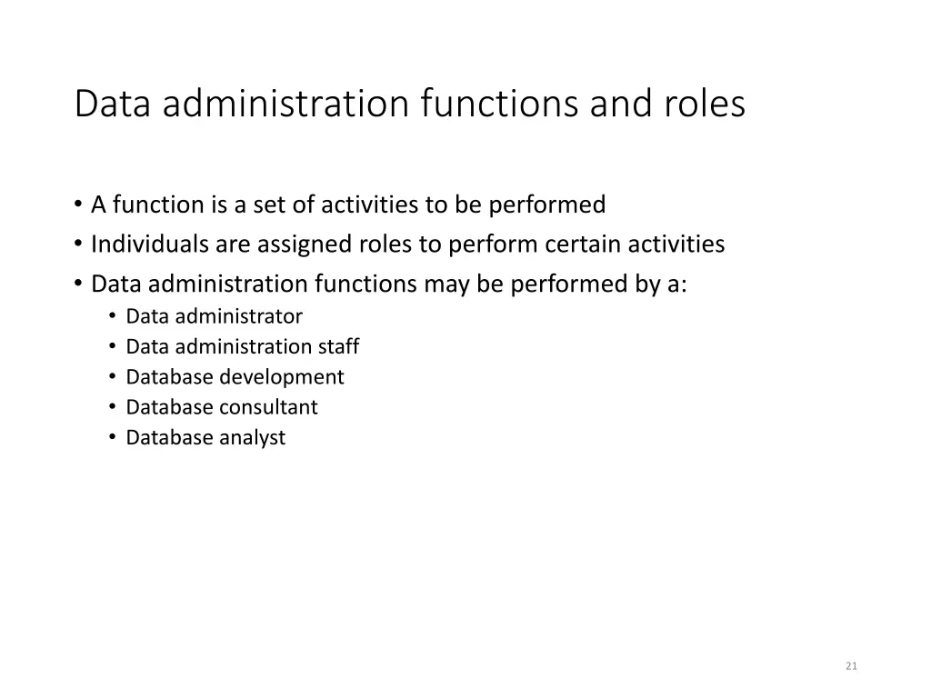 data administration functions and roles