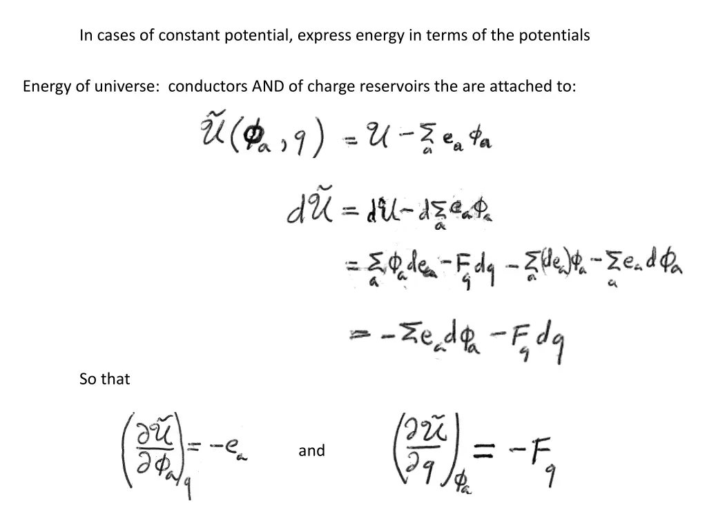 in cases of constant potential express energy