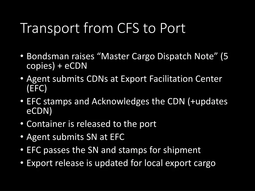 transport from cfs to port