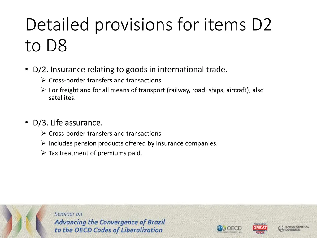 detailed provisions for items d2 to d8