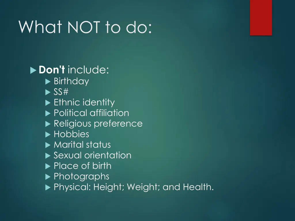 what not to do