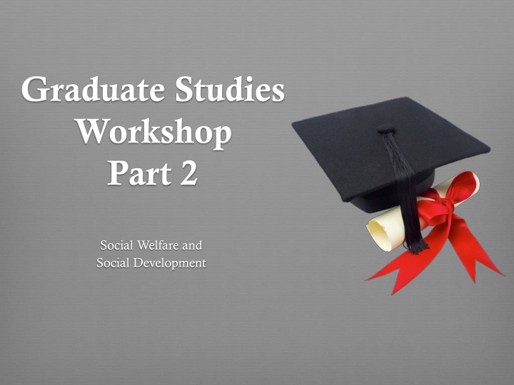 graduate studies workshop part 2