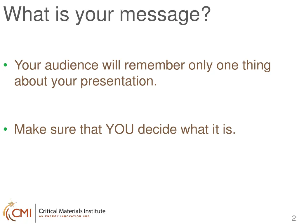 what is your message