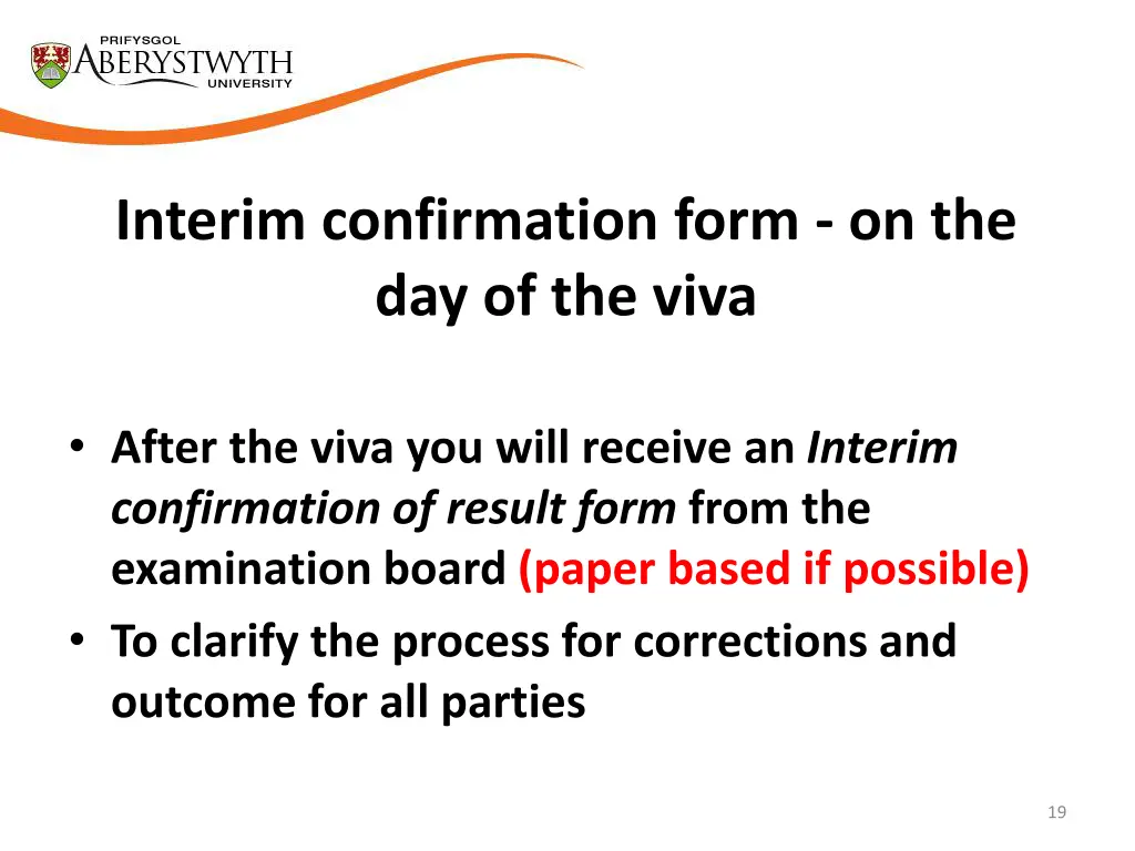interim confirmation form on the day of the viva