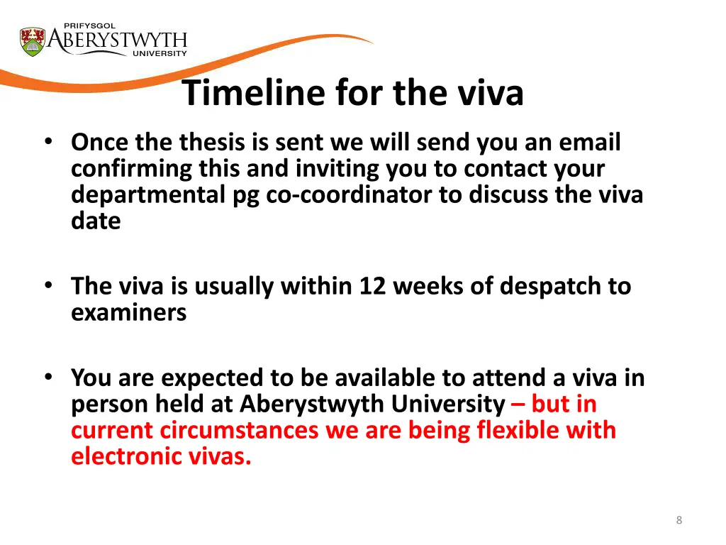 timeline for the viva once the thesis is sent