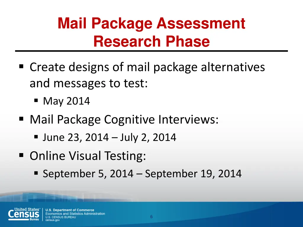mail package assessment research phase