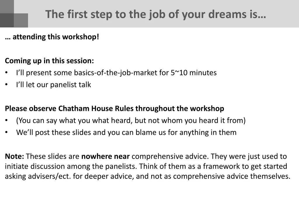 the first step to the job of your dreams is