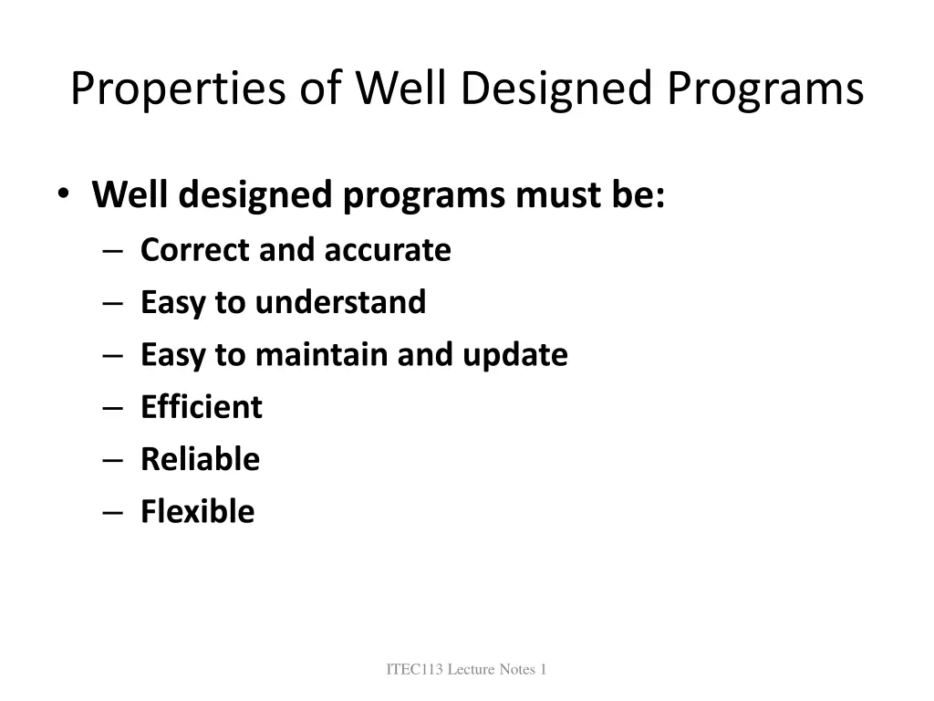 properties of well designed programs