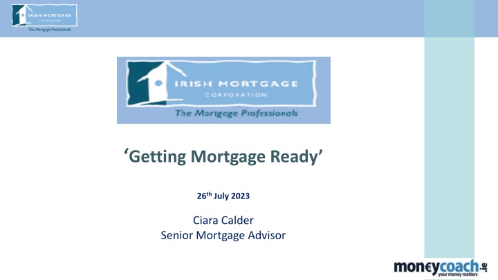 getting mortgage ready