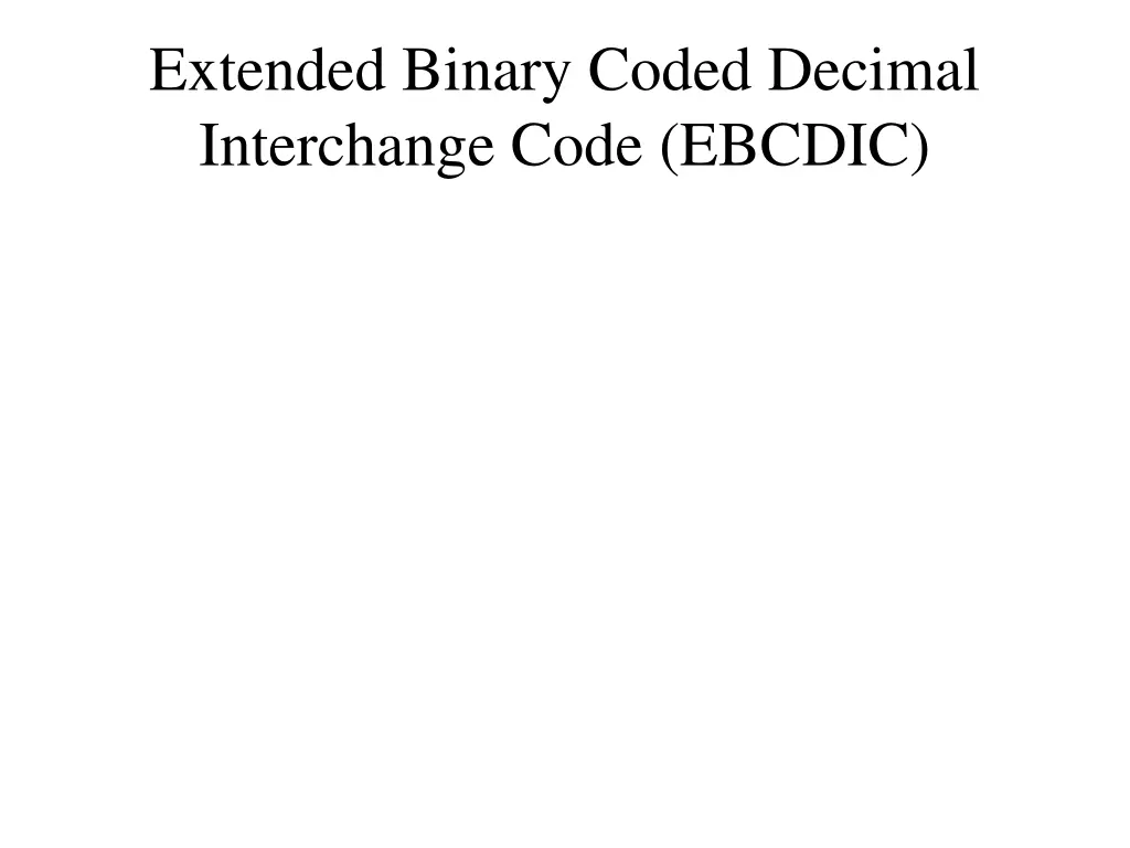 extended binary coded decimal interchange code