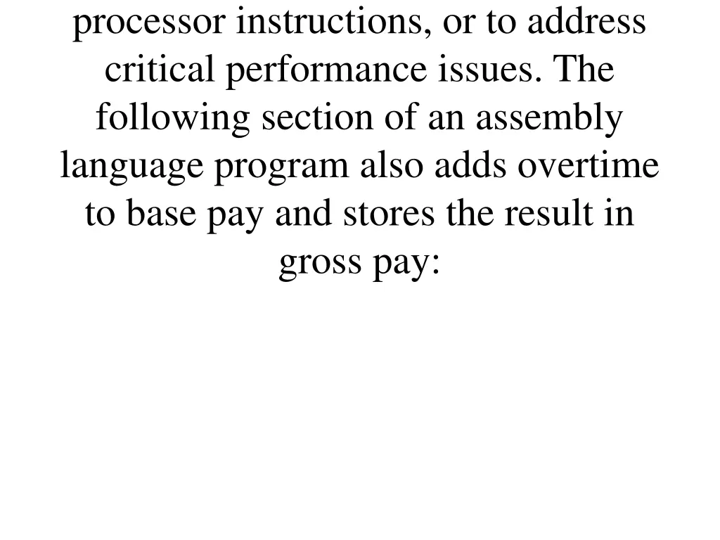 processor instructions or to address critical