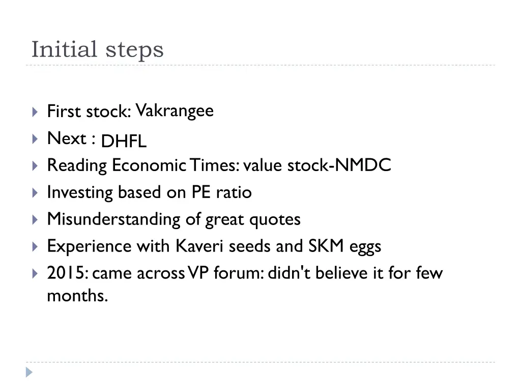 initial steps