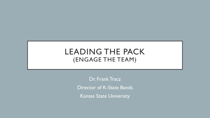 leading the pack engage the team
