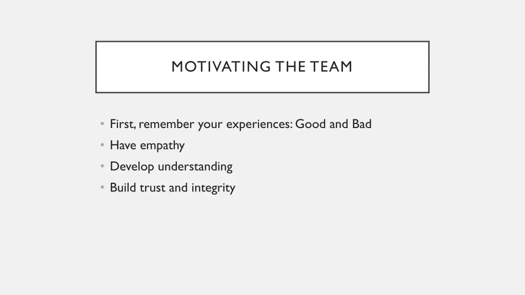 motivating the team
