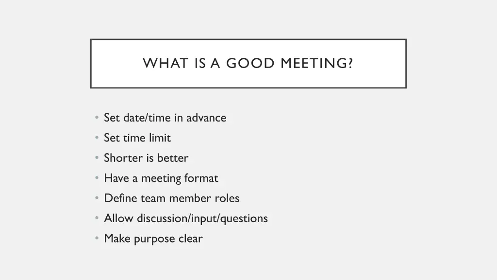 what is a good meeting