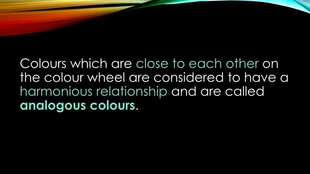 colours which are close to each other