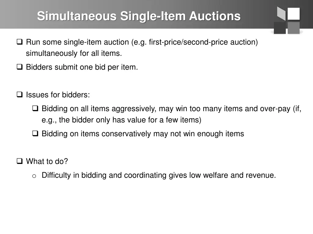 simultaneous single item auctions