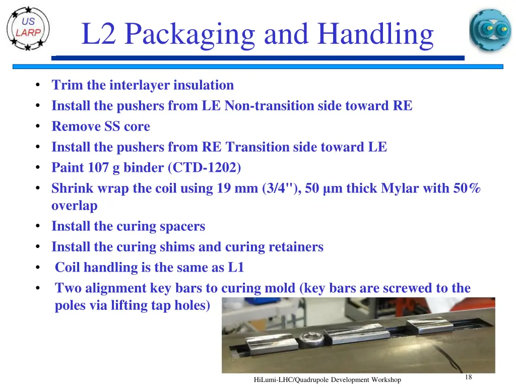 l2 packaging and handling