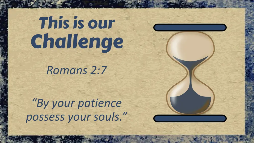 this is our challenge